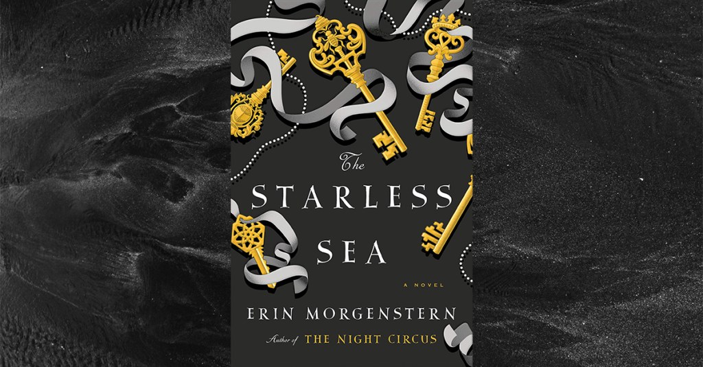 The Reader’s Paradise: Review of The Starless Sea by Erin&nbsp;Morgenstern
