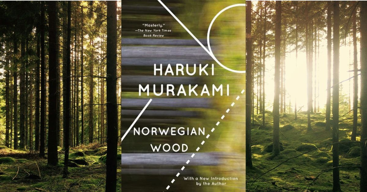 Love, Loss, and Longing in Haruki Murakami’s Norwegian Wood