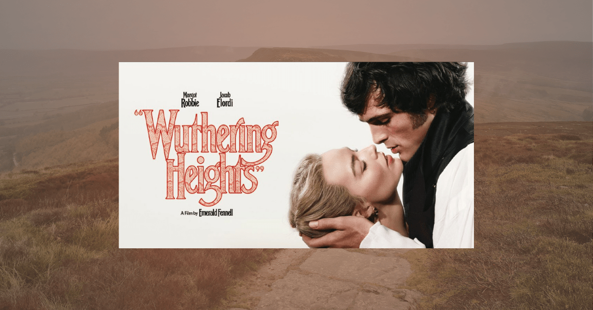 Emerald Fennell’s “Wuthering Heights” Adaptation Barely Warrants the&nbsp;Name